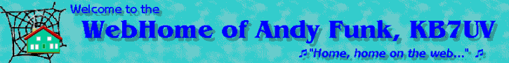 WebHome of Andy Funk, KB7UV